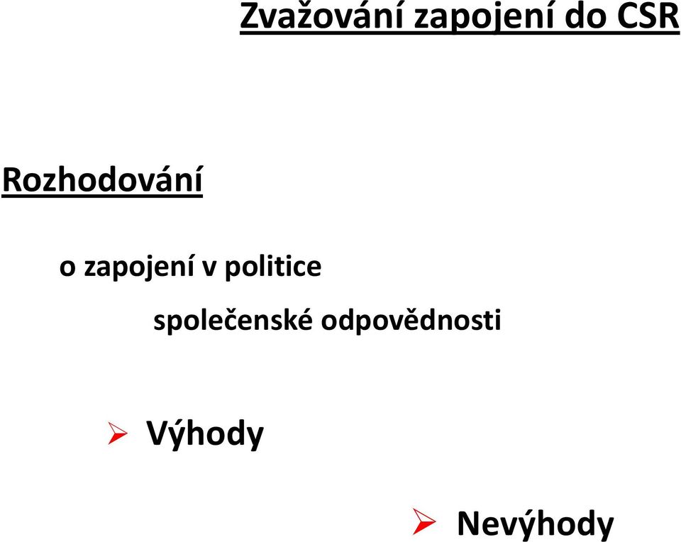 zapojení v politice