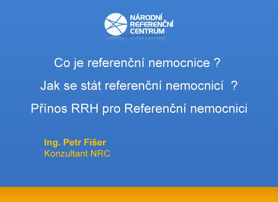 nemocnicí?