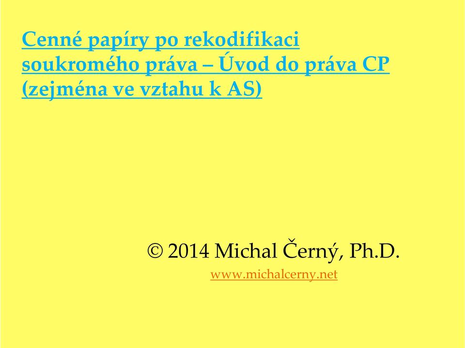 CP (zejména ve vztahu k AS) 2014