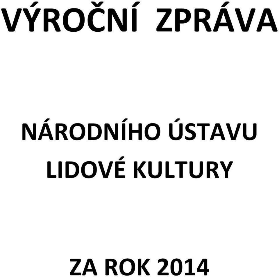 ÚSTAVU LIDOVÉ