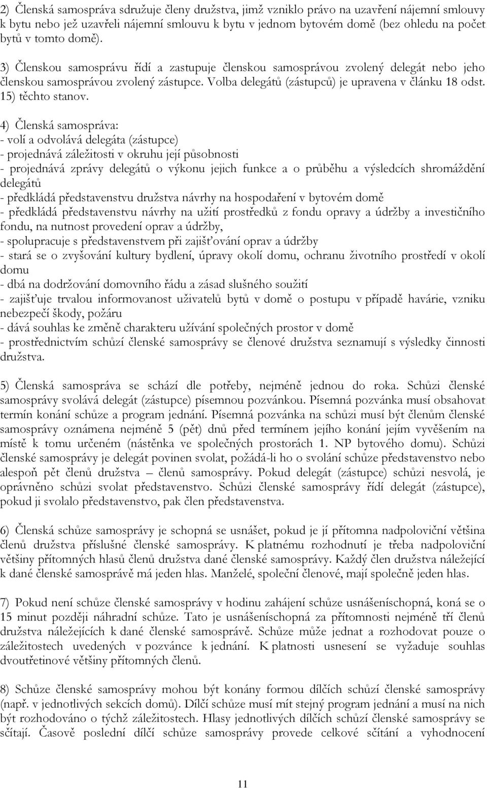 15) těchto stanov.