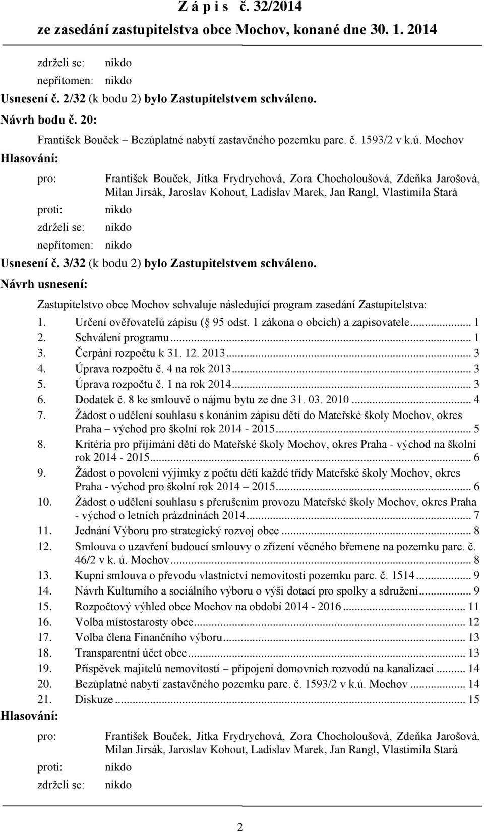 latné nabytí zastavěného pozemku parc. č. 1593/2 v k.ú.