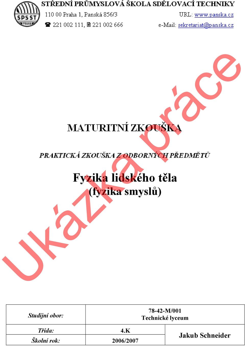 K Školní rok: 2006/2007