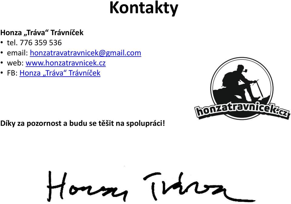 com web: www.honzatravnicek.
