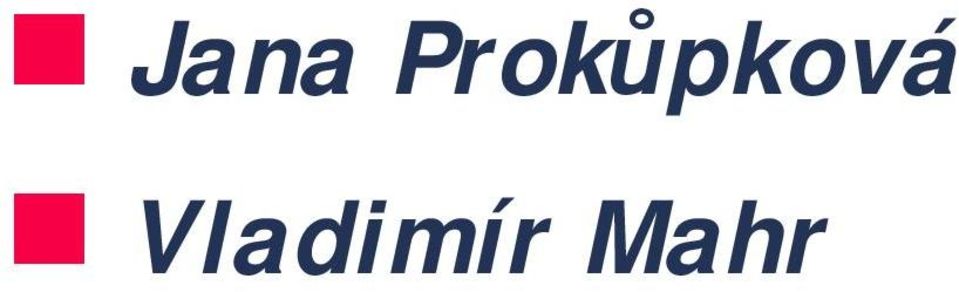 pracovní doby Jana