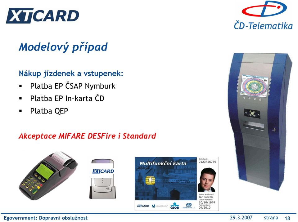 Platba QEP Akceptace MIFARE DESFire i Standard