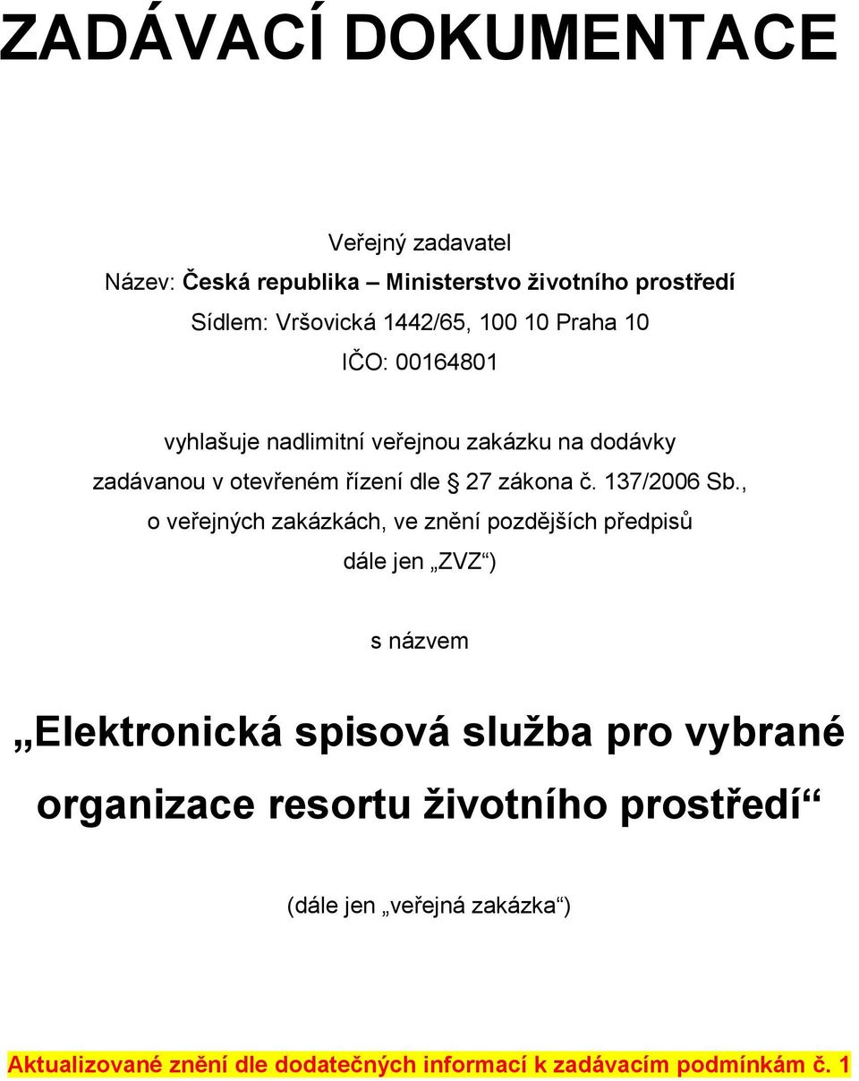 137/2006 Sb.