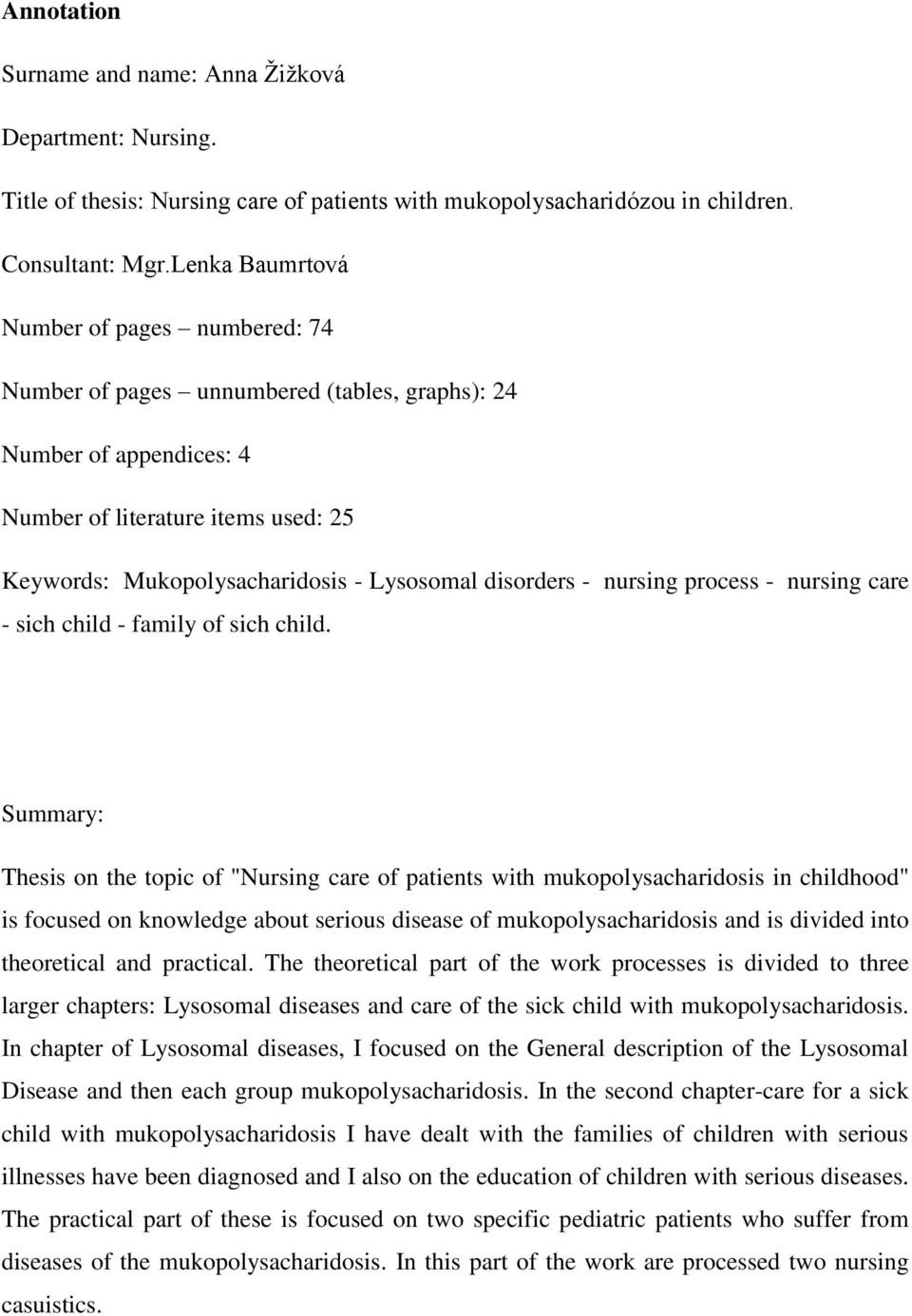 disorders - nursing process - nursing care - sich child - family of sich child.