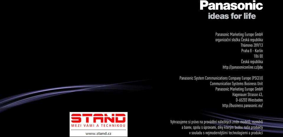 cz/pbx Panasonic System Communications Company Europe (PSCEU) Communication Systems Business Unit Panasonic Marketing Europe GmbH