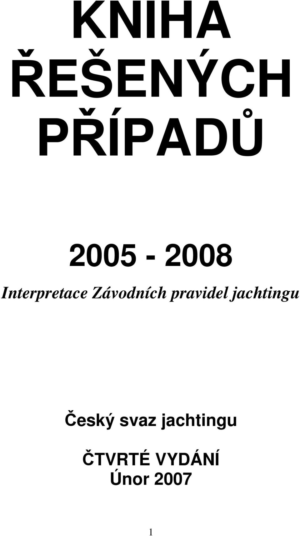 Závodních pravidel jachtingu