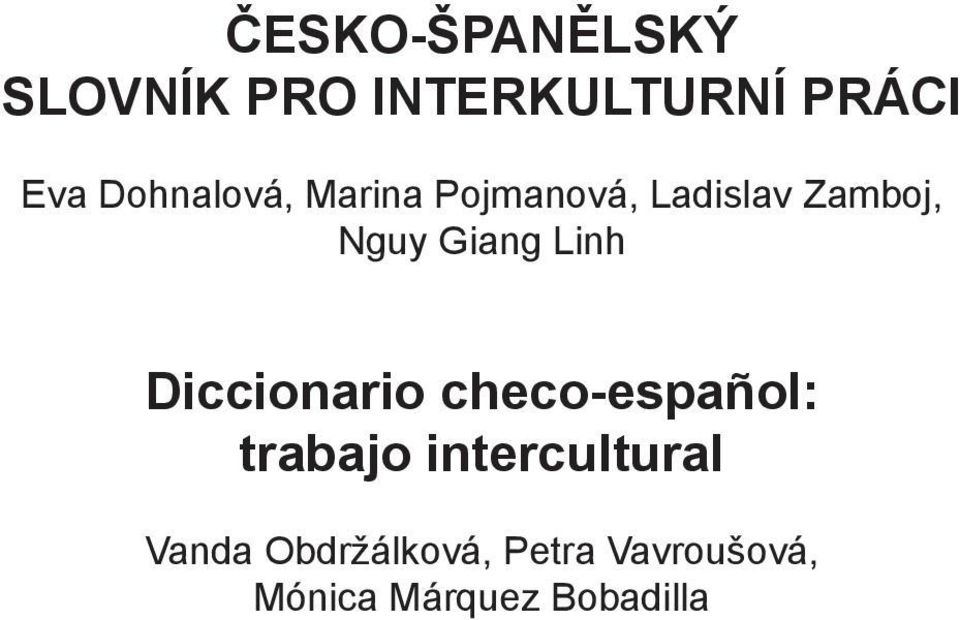 Giang Linh Diccionario checo-español: trabajo
