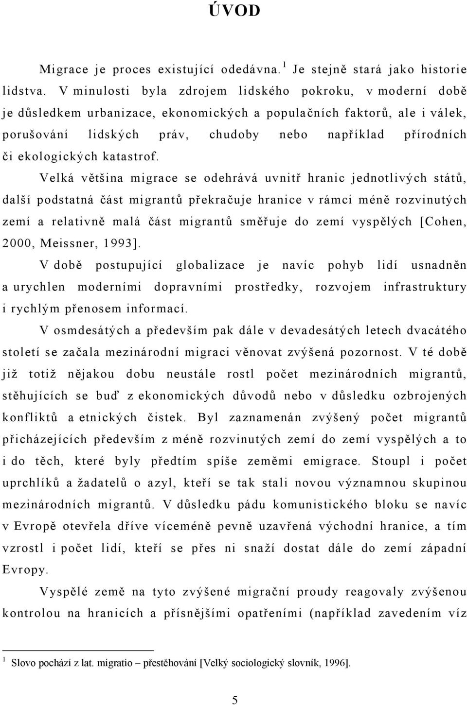 ekologických katastrof.