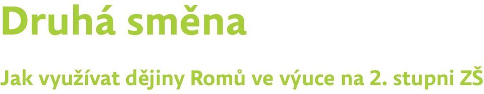 Romů ve výuce