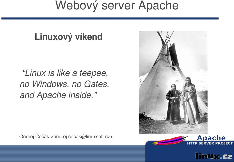 Windows, no Gates, and Apache