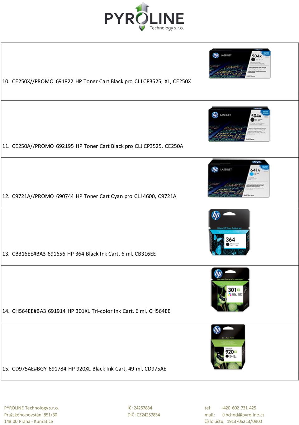 C9721A//PROMO 690744 HP Toner Cart Cyan pro CLJ 4600, C9721A 13.