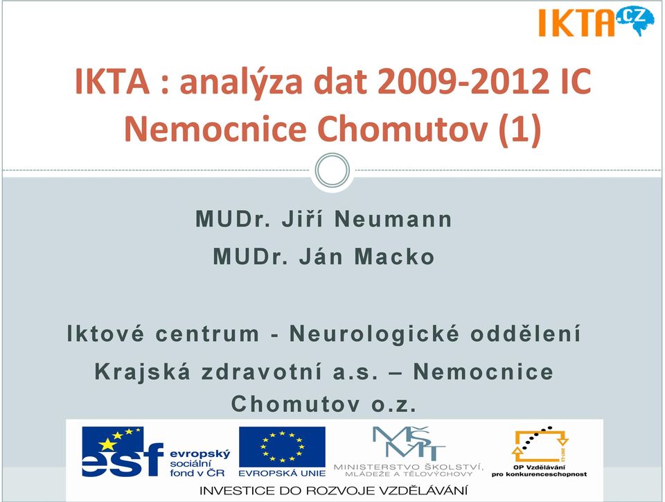 Ján Macko Iktové centrum - Neurologické