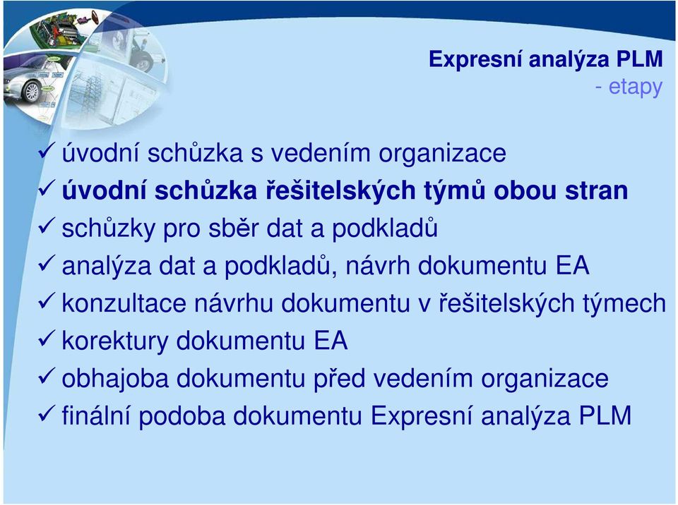 dokumentu EA konzultace návrhu dokumentu v řešitelských týmech korektury