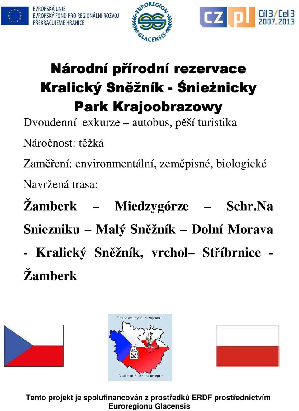 trasa: Žamberk Miedzygórze Schr.