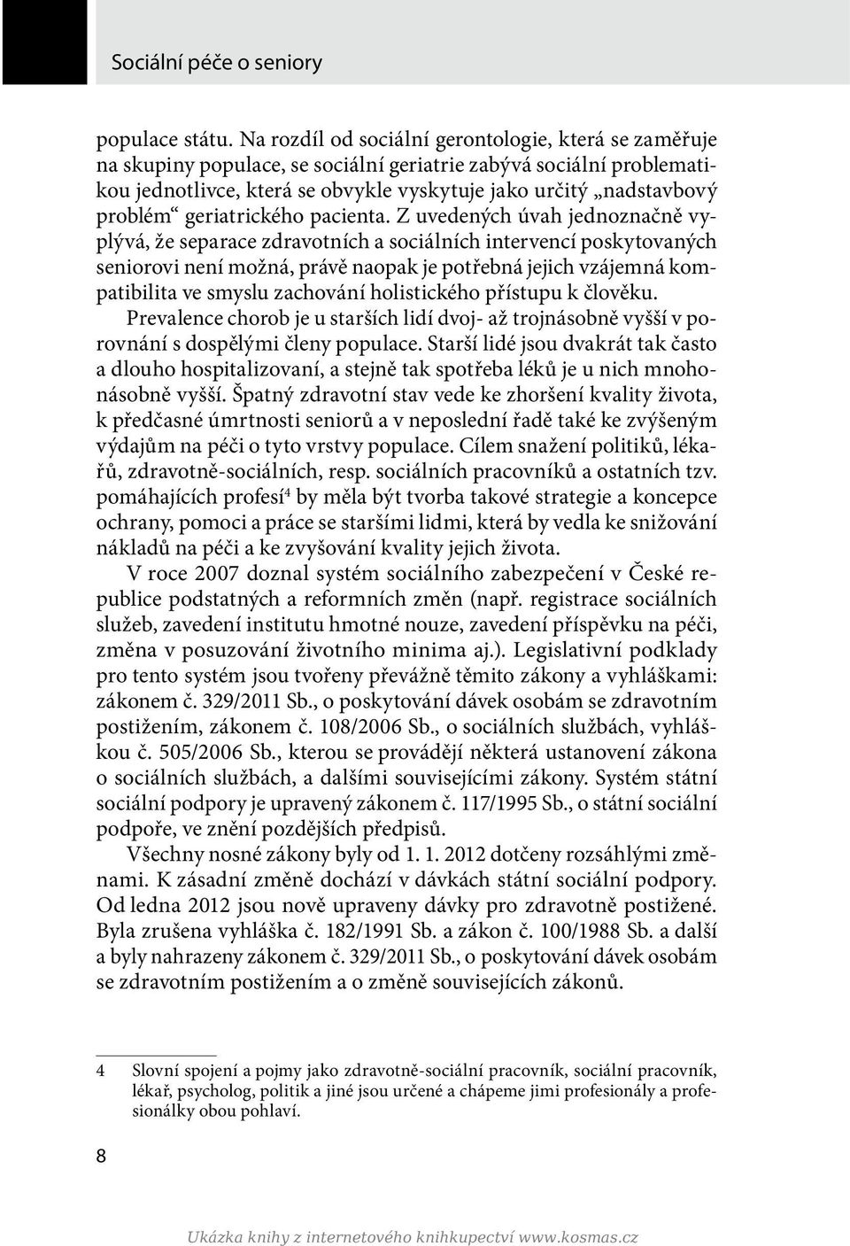 geriatrického pacienta.