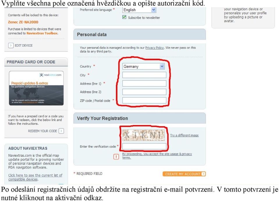 Po odeslání registračních údajů obdržíte na