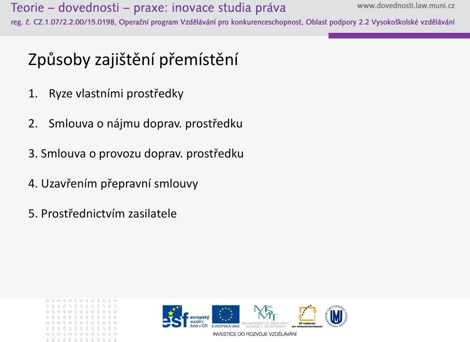 Smlouva o nájmu doprav. prostředku 3.