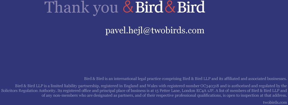 Solicitors Regulation Authority. Its registered office and principal place of business is at 15 Fetter Lane, London EC4A 1JP.