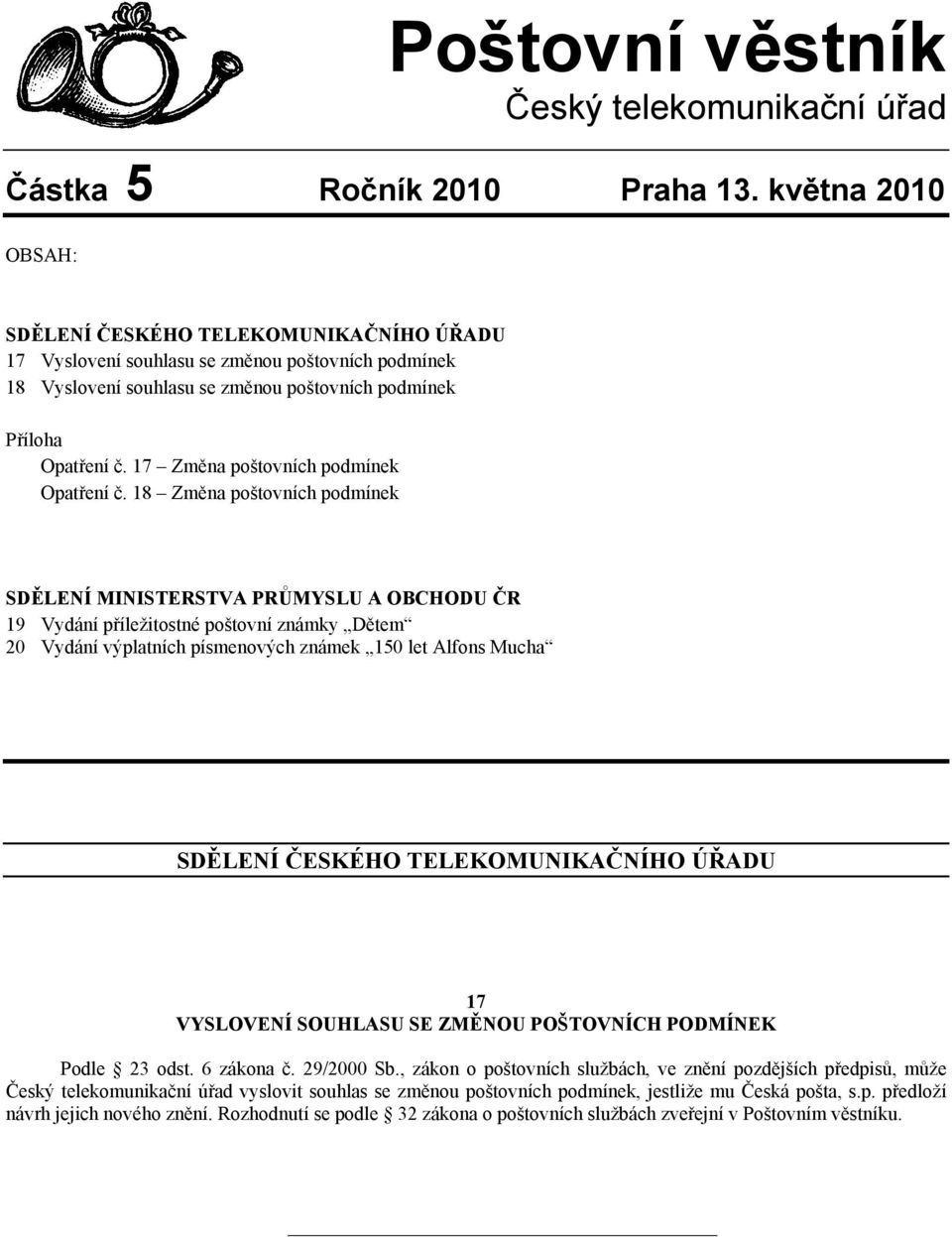 17 Změna poštovních podmínek Opatření č.