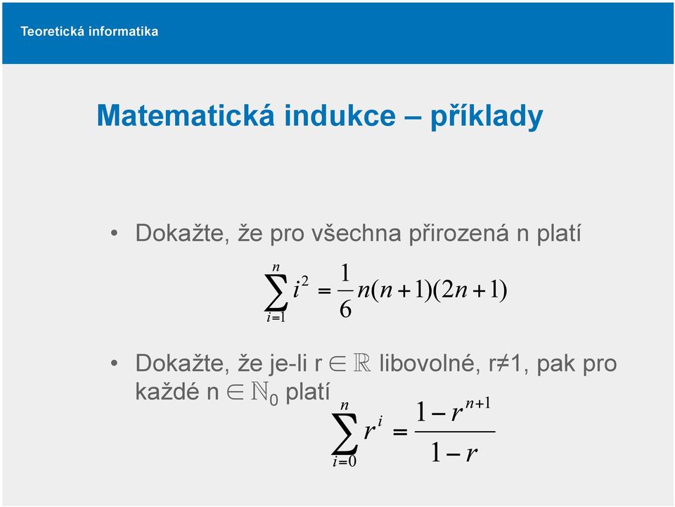 přirozená n platí Dokažte, že