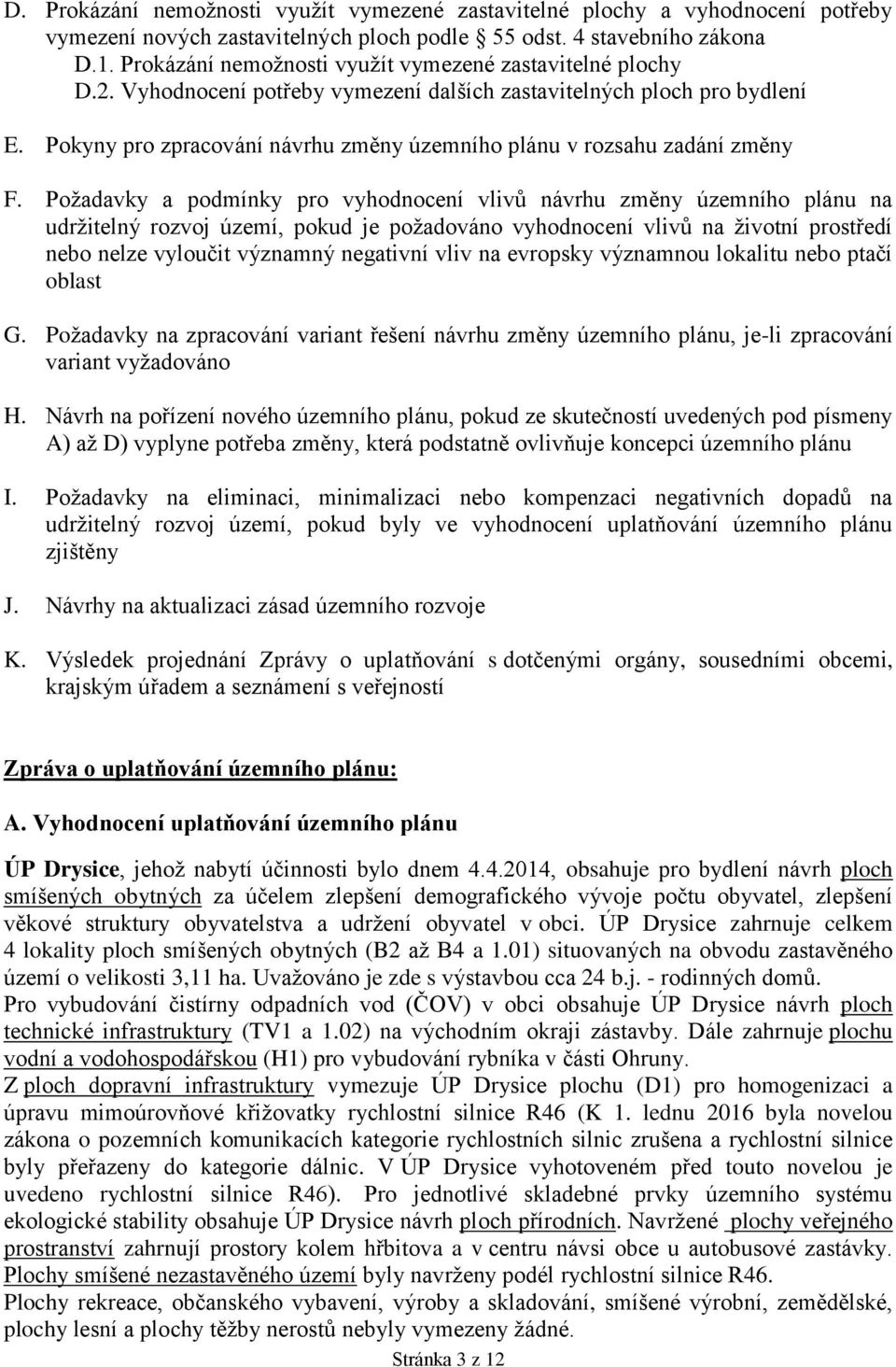 Pokyny pro zpracování návrhu změny územního plánu v rozsahu zadání změny F.