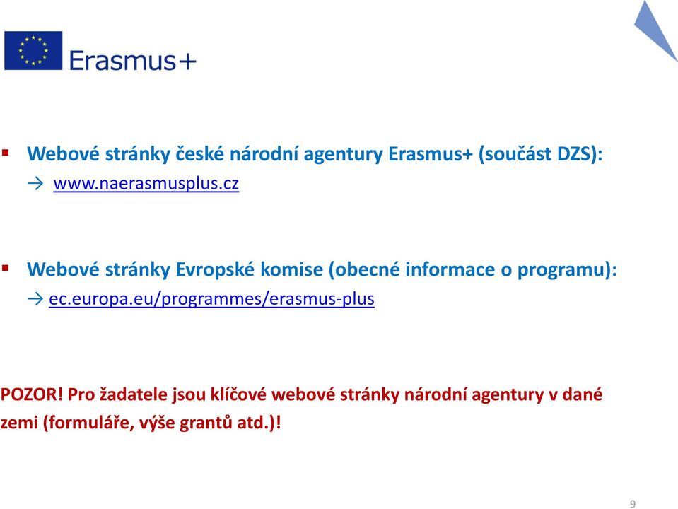 cz Webové stránky Evropské komise (obecné informace o programu): ec.