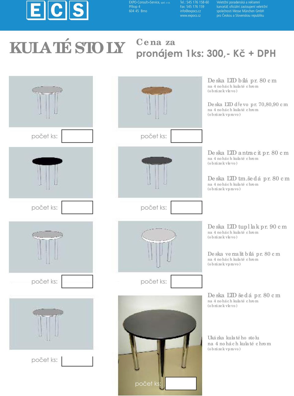 80 cm Deska LTD tm.šedá pr. 80 cm Deska LTD tupl lak pr.