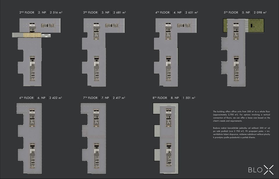 For options involving a vertical connection of floors, we can offer a lease size based on the client s needs and requirements.