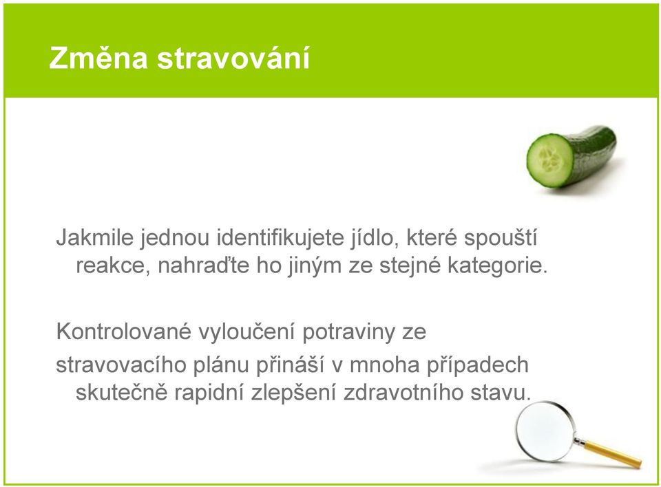 Kontrolované vyloučení potraviny ze stravovacího plánu