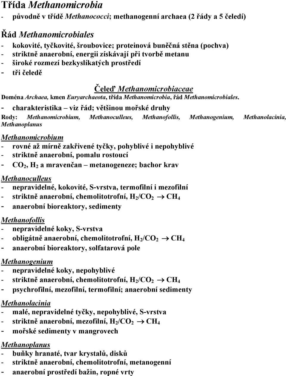 Methanomicrobiales.