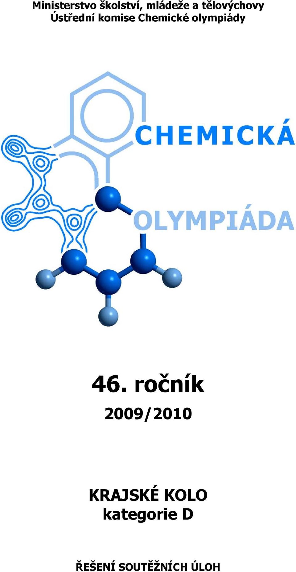 olympiády 46.