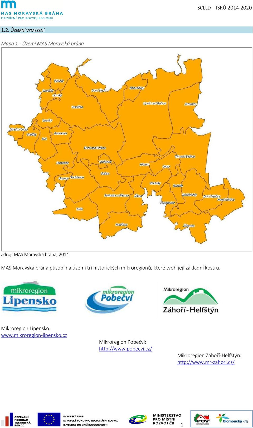 její základní kostru. Mikroregion Lipensko: www.mikroregion-lipensko.