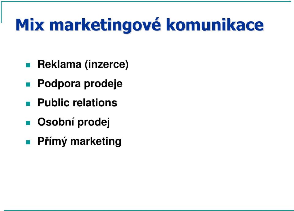 (inzerce) Podpora prodeje