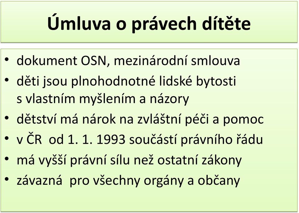 nárok na zvláštní péči a pomoc v ČR od 1.