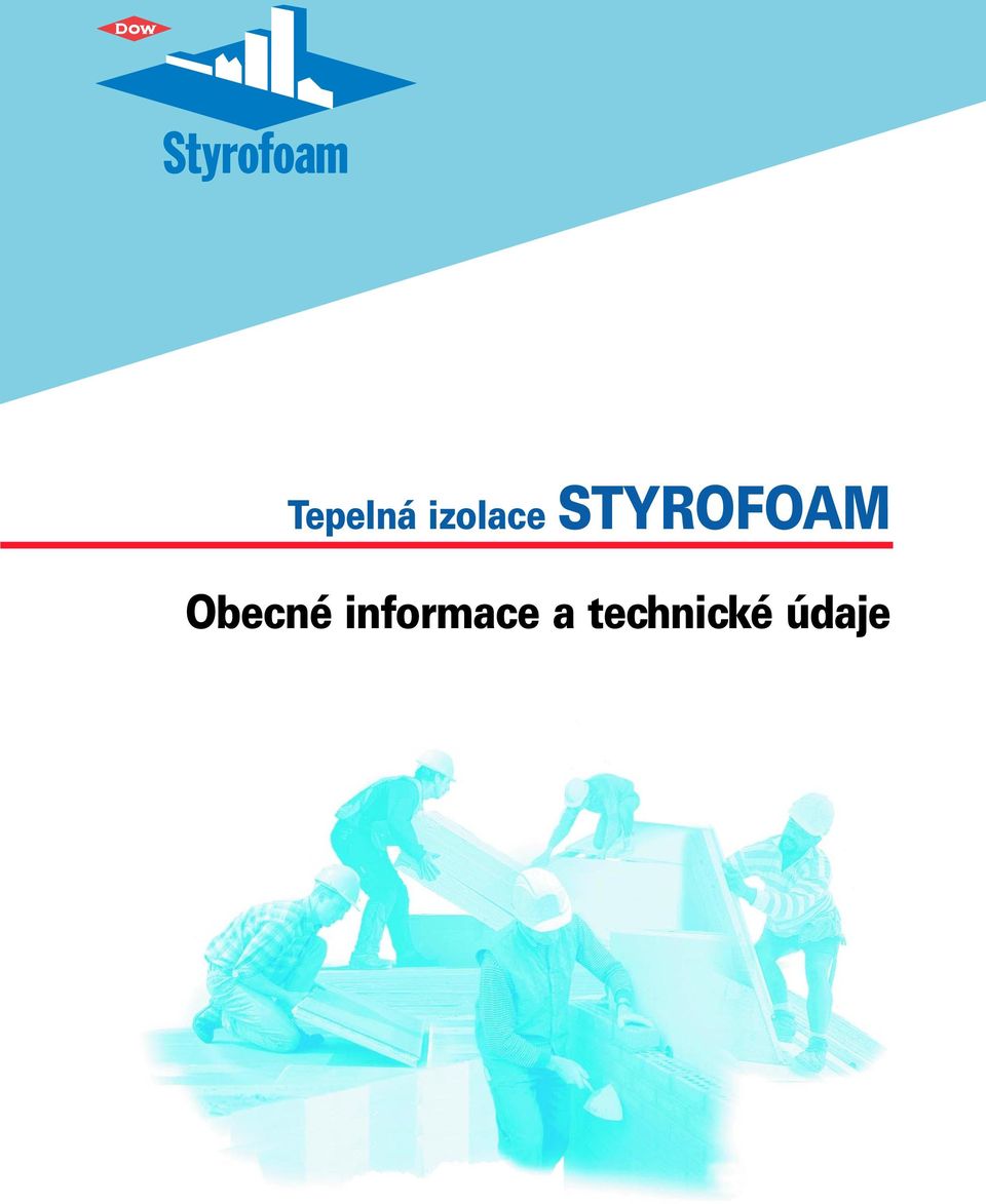 STYROFOAM