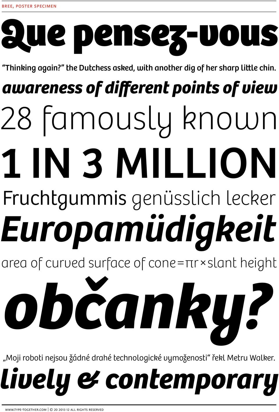 awareness of different points of view 28 famously known 1 IN 3 MILLION Fruchtgummis genüsslich lecker