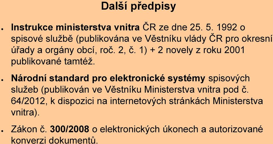 1) + 2 novely z roku 2001 publikované tamtéž.