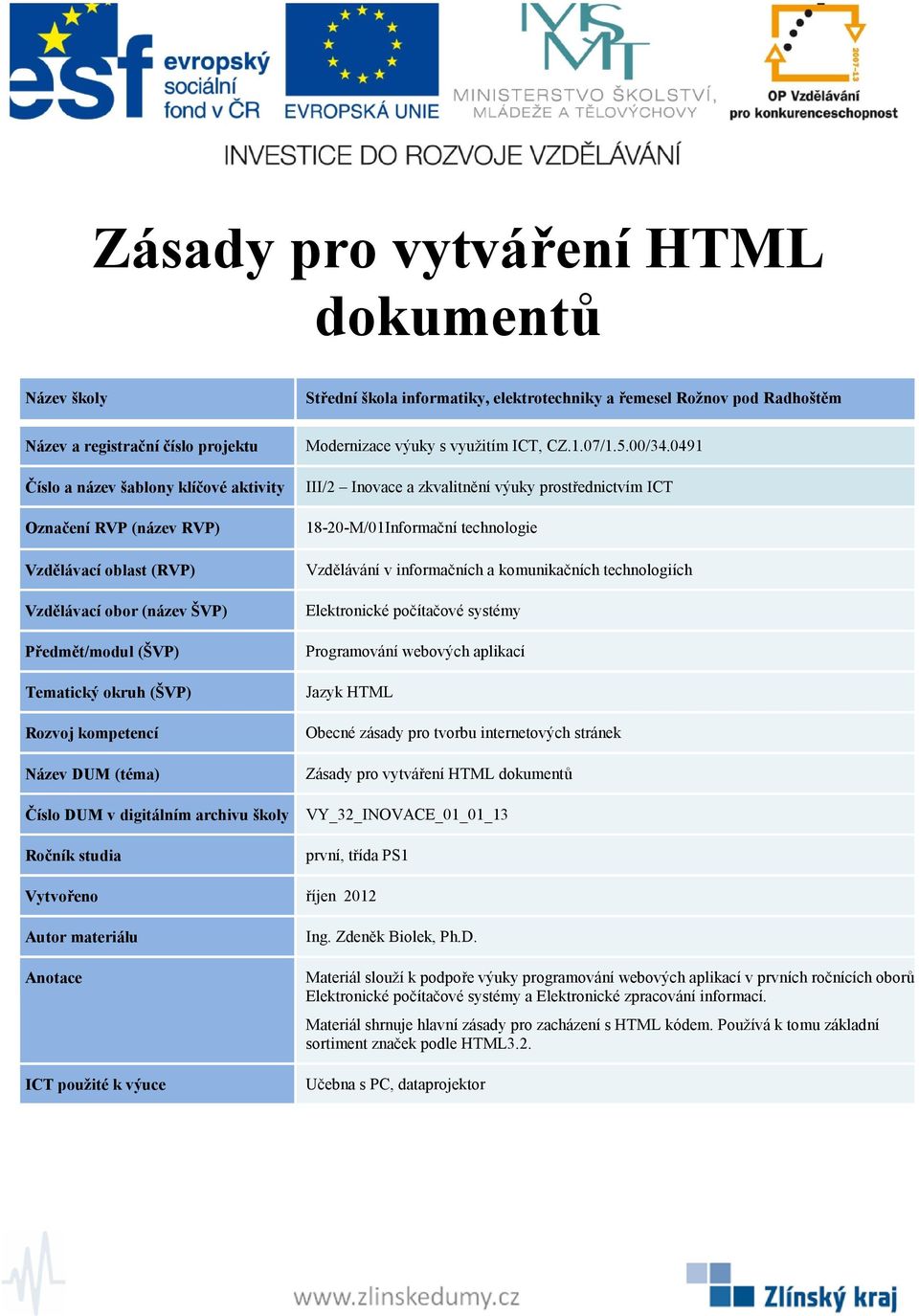 říjen 2012 a Elektronické zpracování informací.