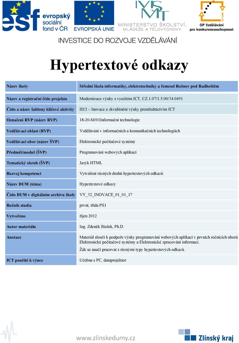 VY_32_INOVACE_01_01_17 Vytvořeno říjen 2012 a