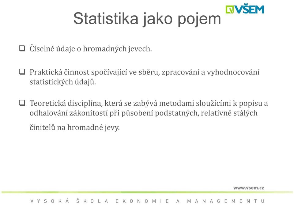 statistických údajů.