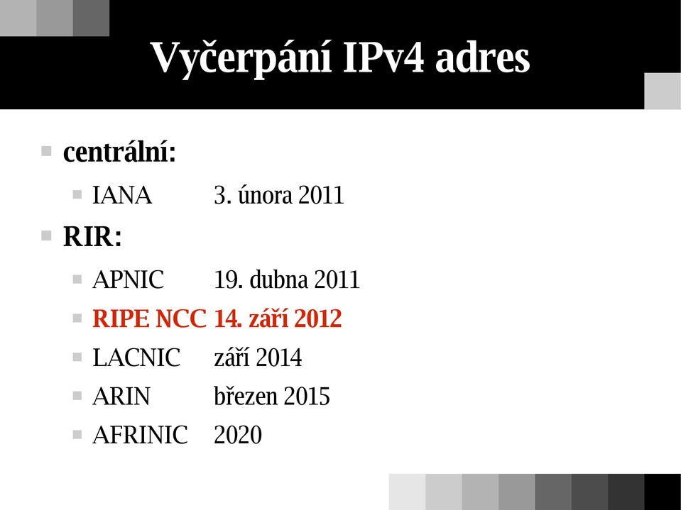 dubna 2011 RIPE NCC 14.