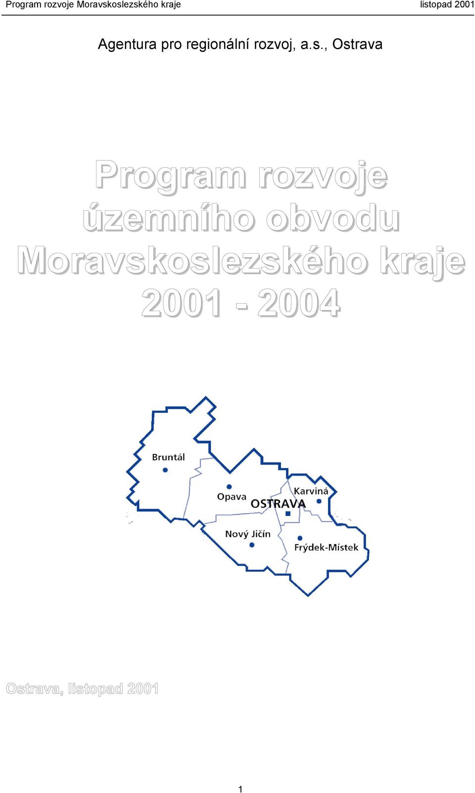 , Ostrava Program rozvoje