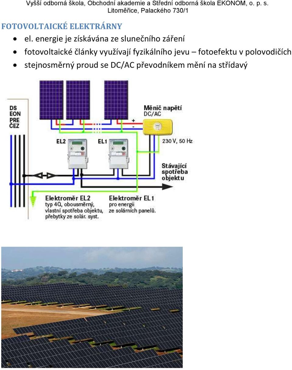 fotovoltaické články využívají fyzikálního jevu