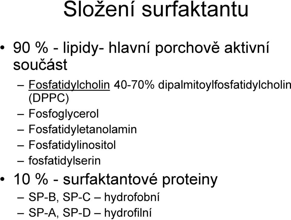 Fosfoglycerol Fosfatidyletanolamin Fosfatidylinositol