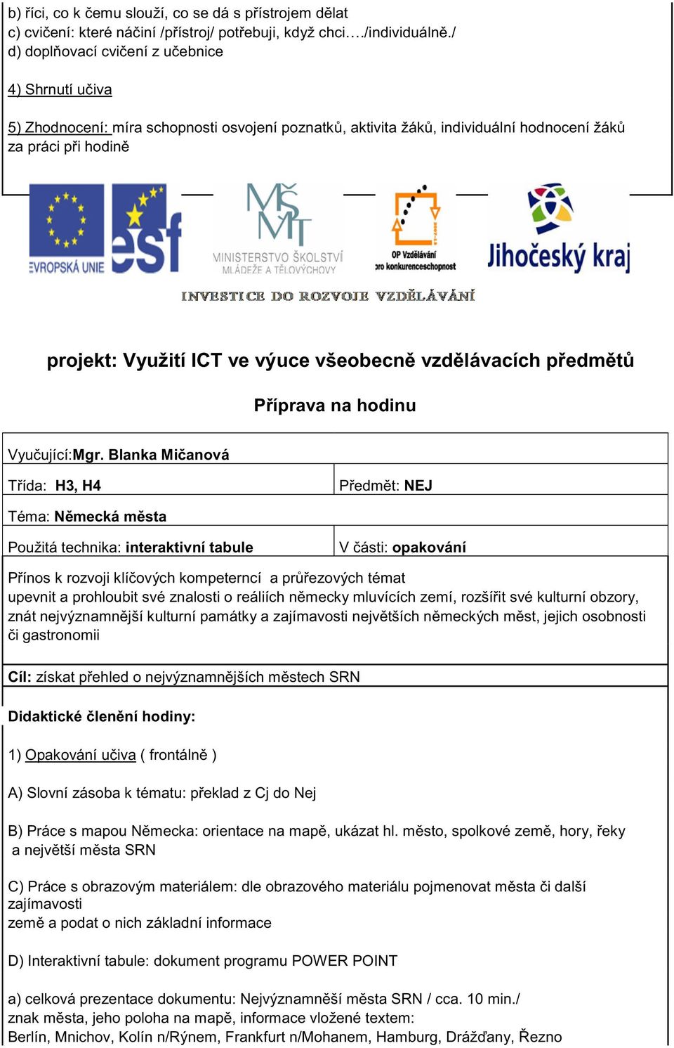 vzd lávacích p edm t Vyu ující:mgr.