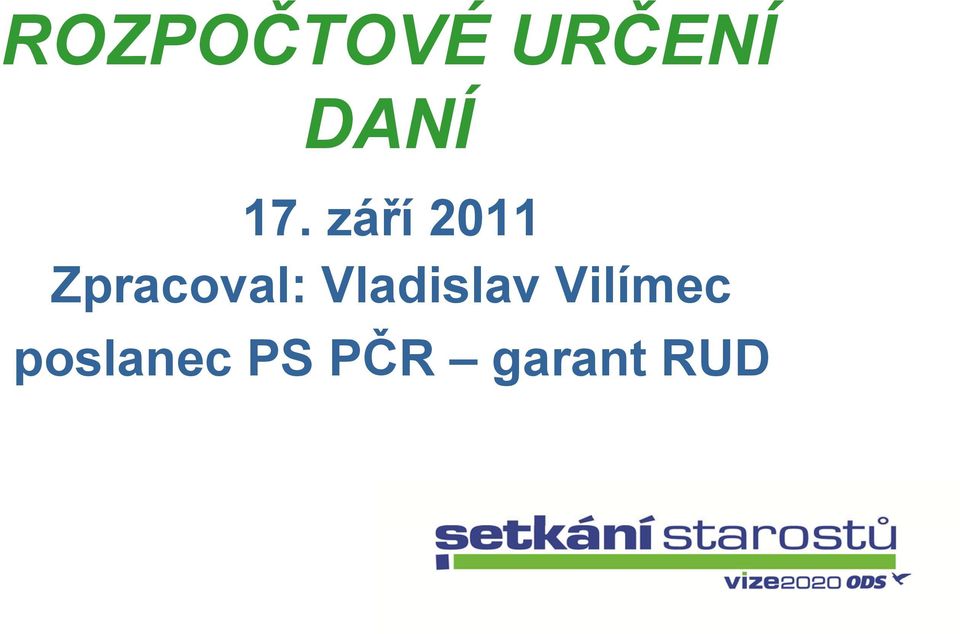 Zpracoval: Vladislav